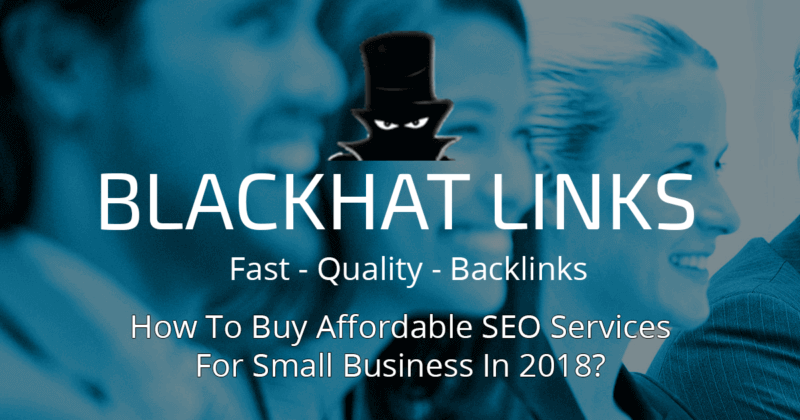 How To Buy Affordable SEO Services For Small Business
