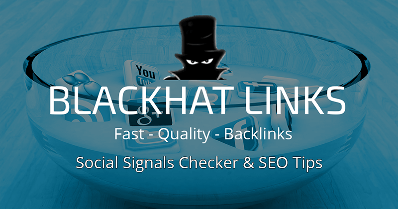 Blackhat Links Social Signals Checker Tool allows you boost your rankings in the SERPS with social media signals