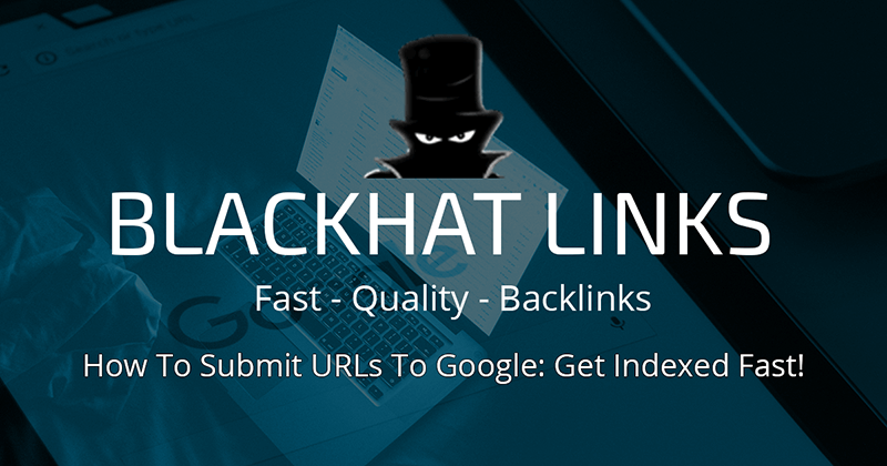 How To Submit URLs To Google: Get Indexed Fast!