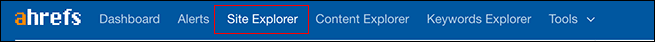 AHREF Site Explorer
