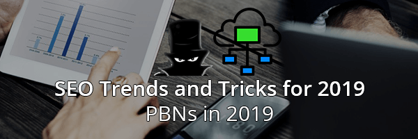 SEO Trends and Tricks: PBN Backlinks