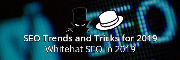 SEO Trends and Tricks: Whitehat SEO