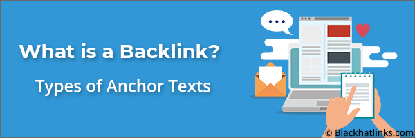 What is a Backlink: Anchor Text
