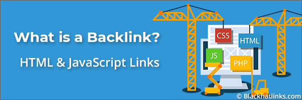 What is a Backlink: JS & HTML Links