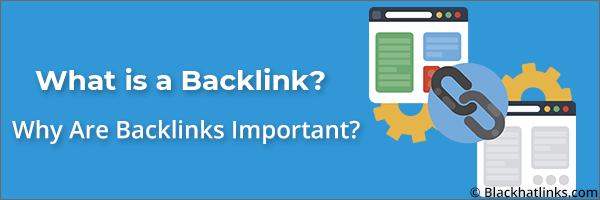 What is a Backlink in SEO