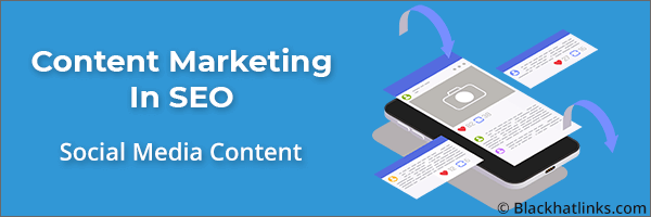 Content Marketing in SEO: Social Media