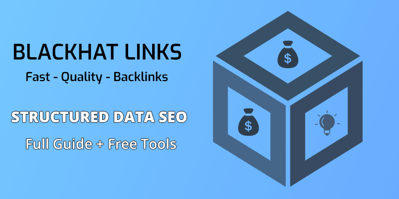 Structured Data SEO Guide [Free Tools Included] | Blackhatlinks.com SEO ...