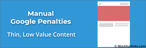 Google Manual Penalty: Thin Content